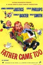 Watch Father Came Too 9movies