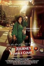 Watch Journey of a Female Comic 9movies