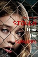 Watch Stolen from the Suburbs 9movies