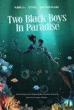 Watch Two Black Boys in Paradise (Short 2025) 9movies