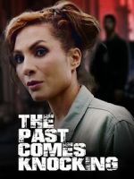 Watch The Past Comes Knocking 9movies