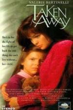Watch Taken Away 9movies