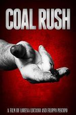 Watch Coal Rush 9movies