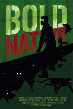 Watch Bold Native 9movies