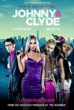 Watch Johnny & Clyde 9movies