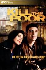 Watch Kill the Poor 9movies