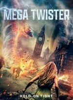 Watch Mega Twisters 9movies