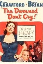 Watch The Damned Don't Cry 9movies