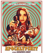 Watch Apocalypshit 9movies