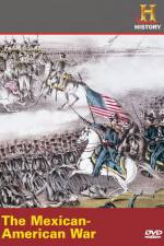 Watch History Channel The Mexican-American War 9movies