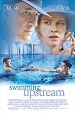 Watch Swimming Upstream 9movies