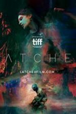Watch Latched 9movies