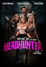 Watch They Call Her Headhunter 9movies