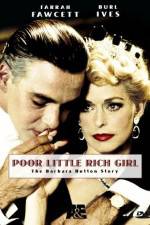 Watch Poor Little Rich Girl: The Barbara Hutton Story 9movies