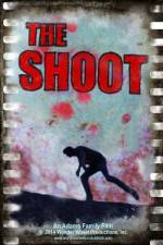 Watch The Shoot 9movies