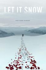 Watch Let It Snow 9movies