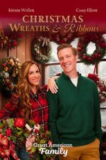 Watch Christmas Wreaths and Ribbons 9movies
