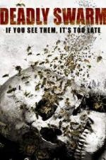 Watch Deadly Swarm 9movies