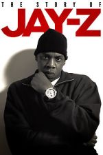 Watch The Story of Jay-Z 9movies