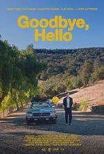 Watch Goodbye, Hello 9movies