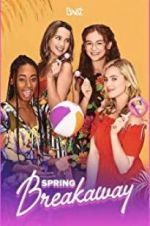 Watch Spring Breakaway 9movies