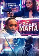 Watch Mother Mafia 9movies
