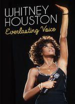 Watch Whitney Houston: Everlasting Voice 9movies