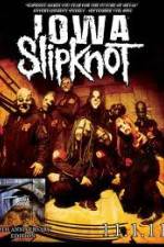 Watch Slipknot - Goat Iowa 10th Anniversary Edition Bonus 9movies