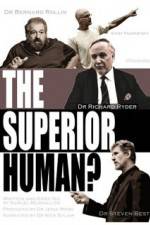 Watch The Superior Human 9movies