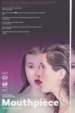 Watch Mouthpiece 9movies