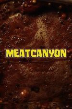 Watch Meatcanyon (Short 2025) 9movies