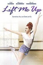 Watch Lift Me Up 9movies
