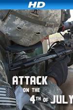 Watch Attack on the Fourth of July 9movies