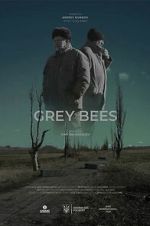 Watch Grey Bees 9movies