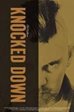 Watch Knocked Down 9movies