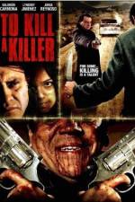 Watch Para matar a un asesino 9movies