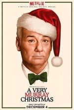 Watch A Very Murray Christmas (TV Special 2015) 9movies