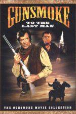 Watch Gunsmoke: To the Last Man 9movies