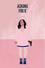 Watch Asking for It 9movies