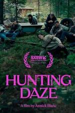 Watch Hunting Daze 9movies