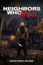 Watch Neighbors Who Kill 9movies