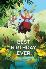 Watch The Best Birthday Ever 9movies