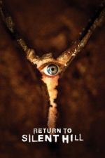 Watch Return to Silent Hill 9movies