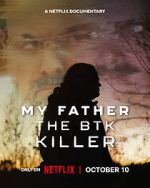 Watch My Father, the BTK Killer 9movies