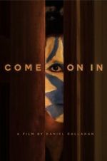 Watch Come on In 9movies