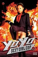Watch Yo-Yo Sexy Girl Cop 9movies