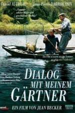 Watch Dialogue avec mon jardinier 9movies