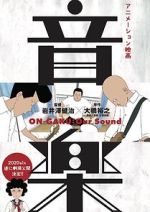 Watch On-Gaku: Our Sound 9movies