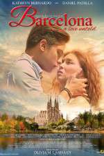 Watch Barcelona A Love Untold 9movies