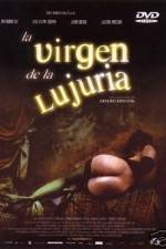 Watch La virgen de la lujuria 9movies